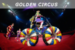 GOLDEN CIRCUS - Festa Internazionale del Circo di Roma